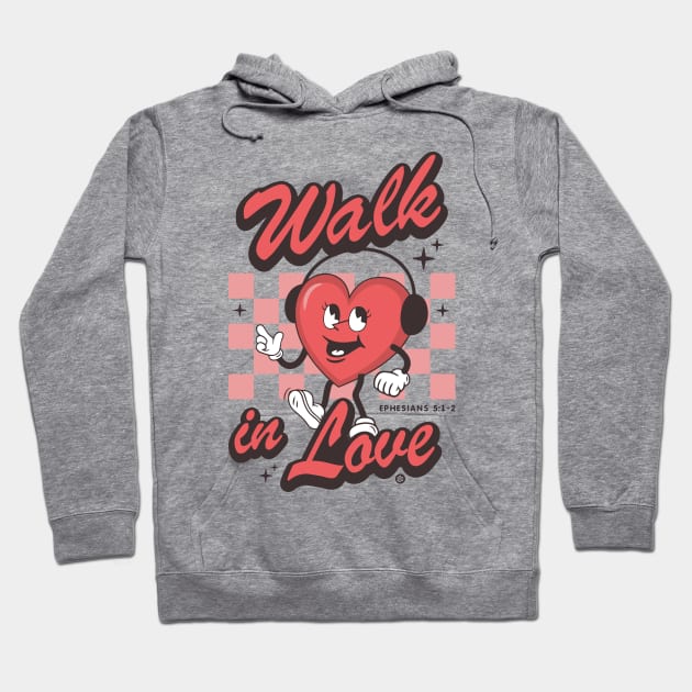 Walk in Love Hoodie by Yurko_shop